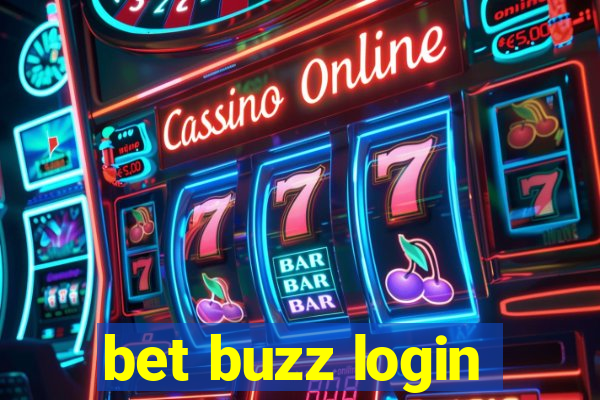 bet buzz login